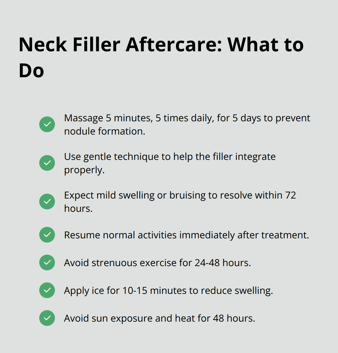 Checklist of post-treatment steps after neck filler injections for U.S. patients. - dermal fillers for neck